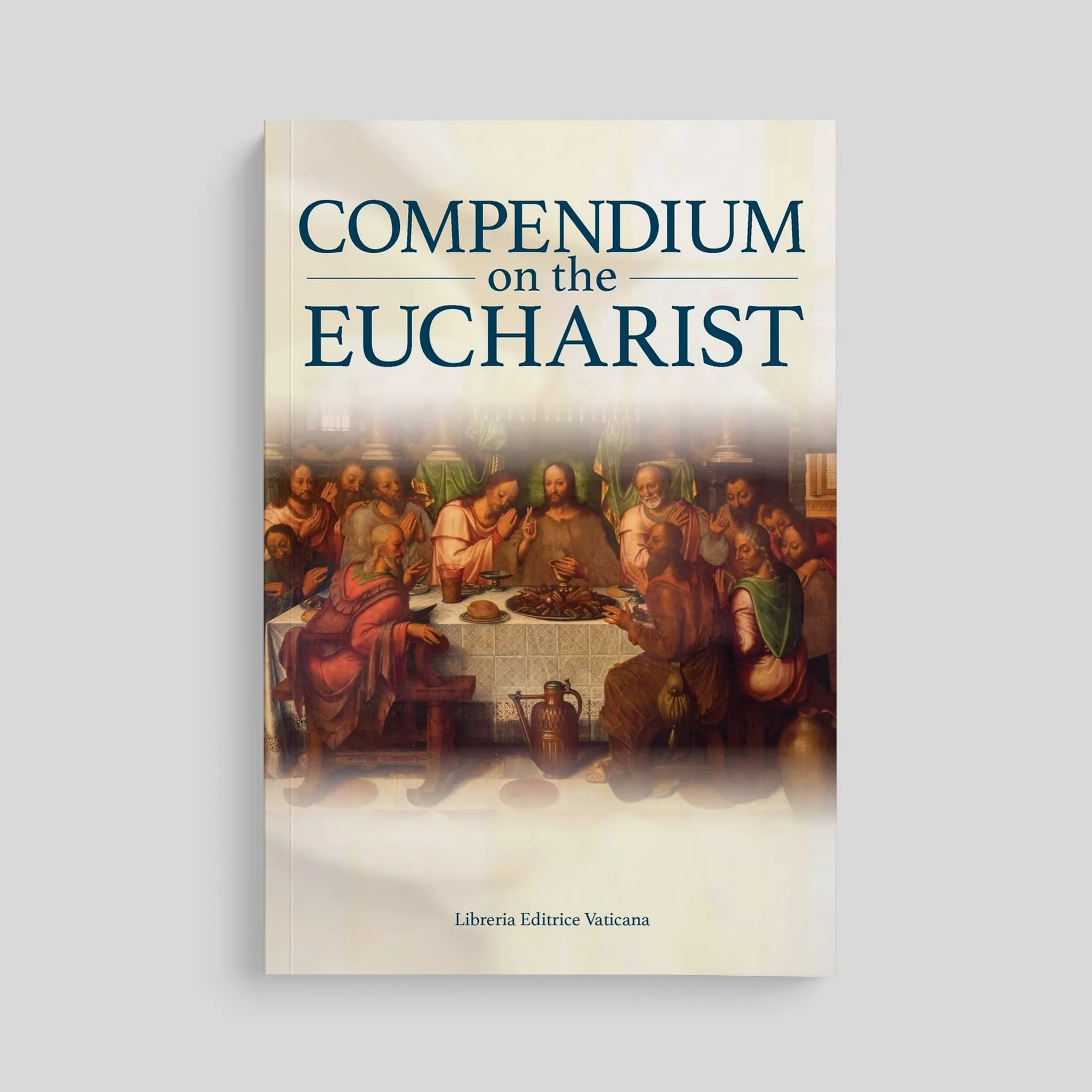 Compendium on the Eucharist